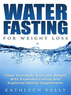 cover image of Water Fasting For Weight Loss